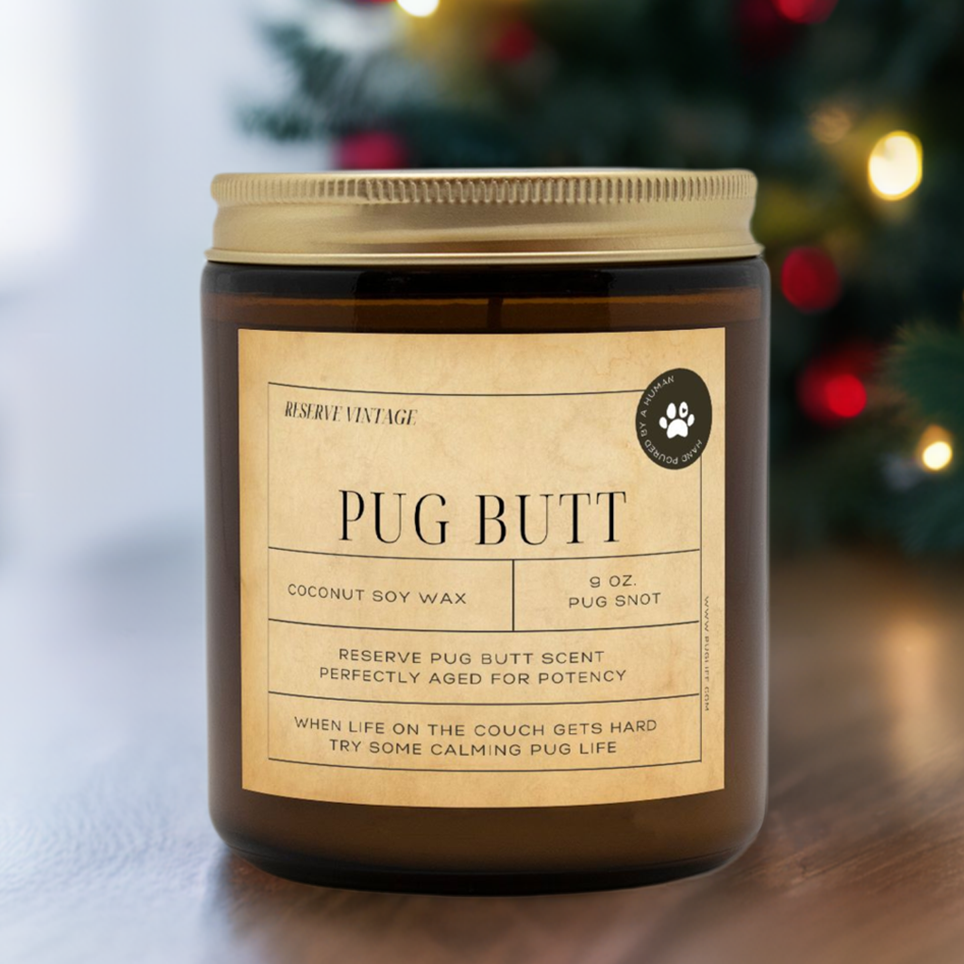 Reserve Pug Vintage from the Pug Butt Scented Candle Collection