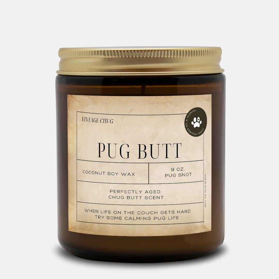 Pug Butt Scented Candle in Chug Vintage Pug Life