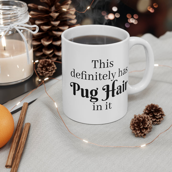 Hair of the Pug Mug