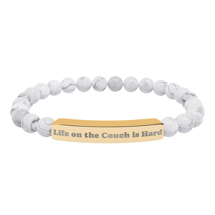 Life on the Couch is Hard Natural Stone Stretch Bracelet