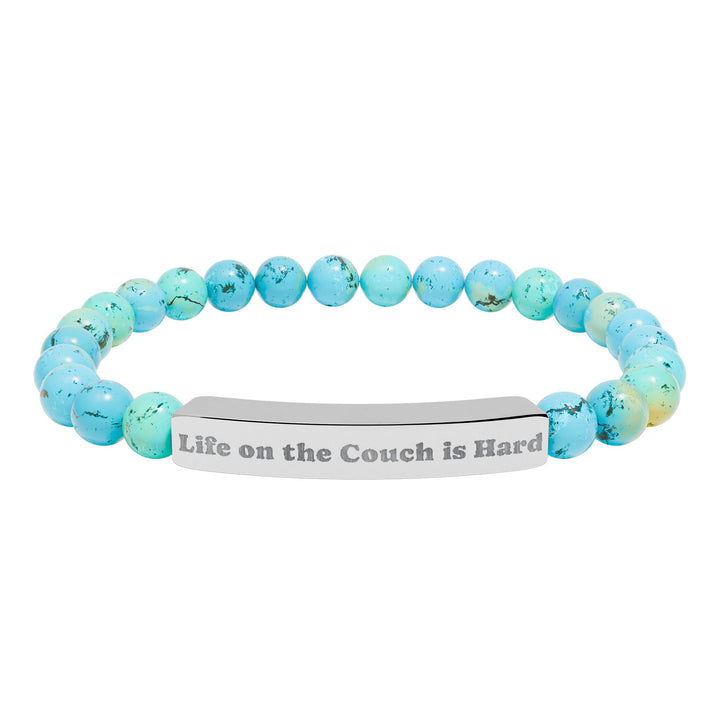 Life on the Couch is Hard Natural Stone Stretch Bracelet