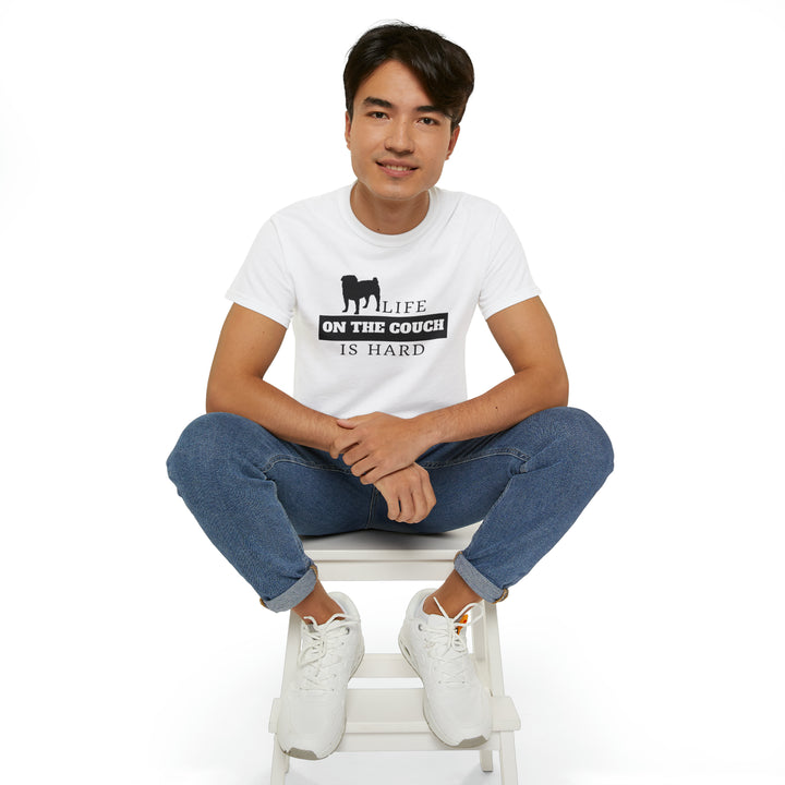 Life on the Couch is Hard Tee Shirt in Multiple Colors