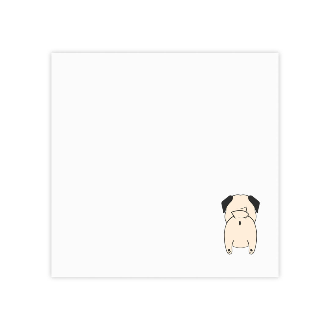 Pug Butt Post-it® Note Pads Pug Life