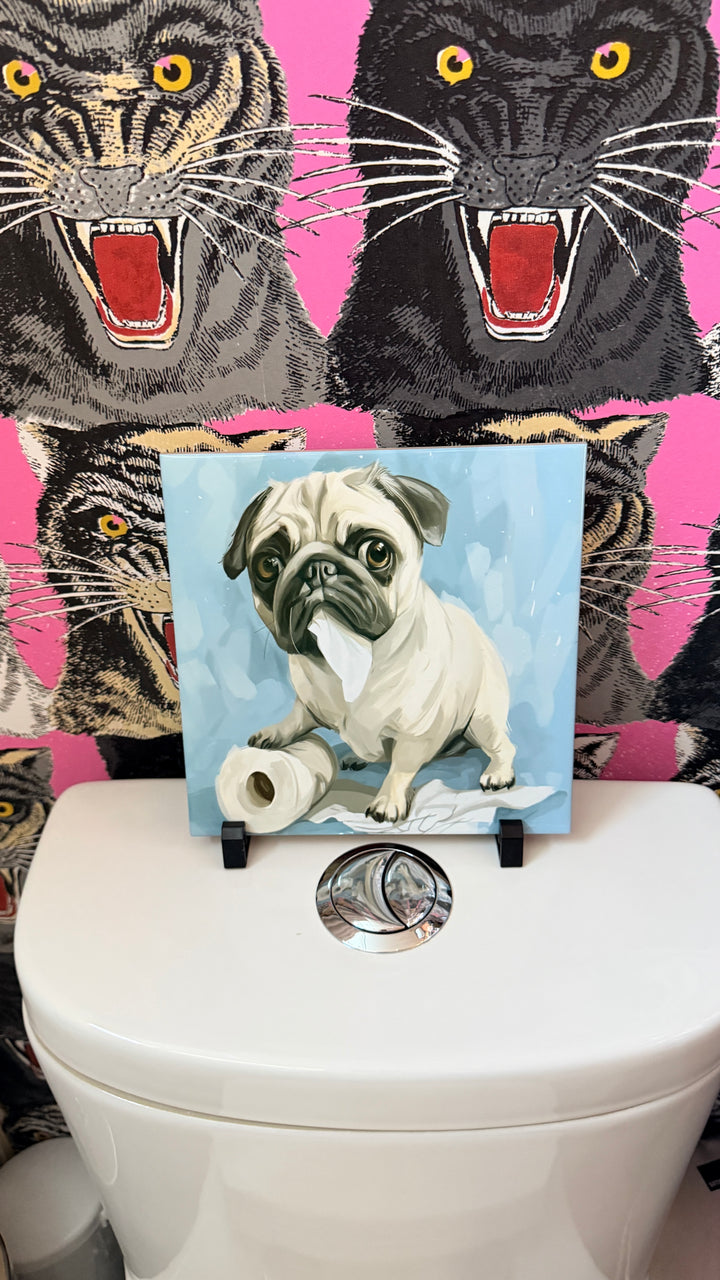 My Pug Ate the Toilet Paper Ceramic Tile with Stand