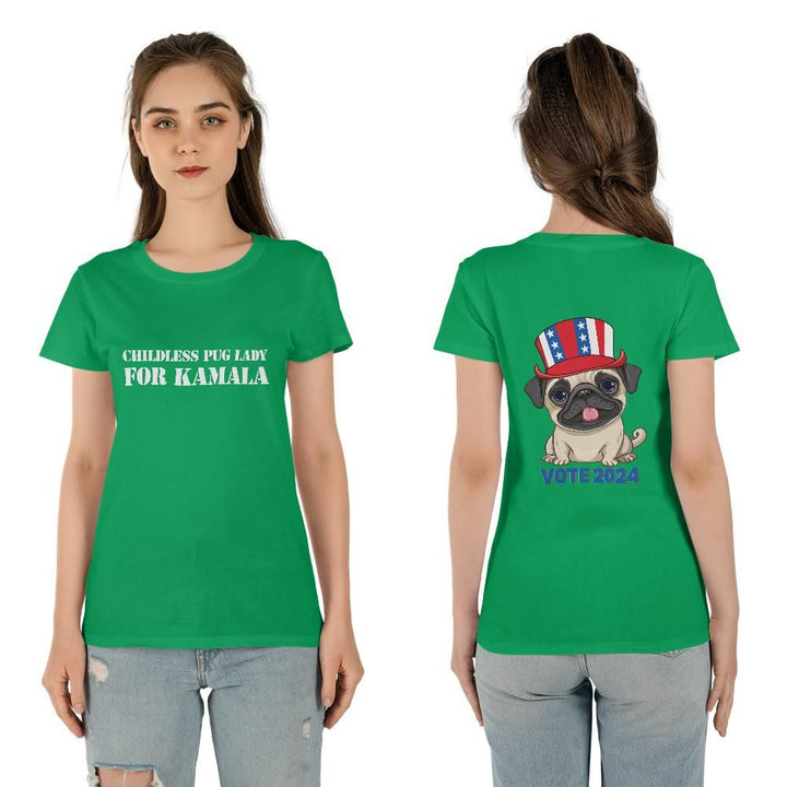 Childless Pug Lady for Kamala Women's Tee Shirt