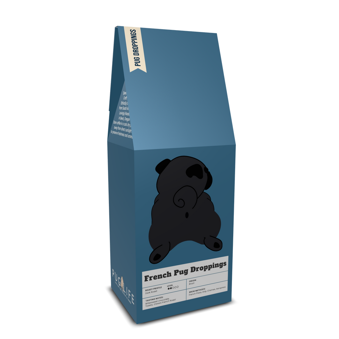 French Pug Droppings Coffee (Dark Roast)