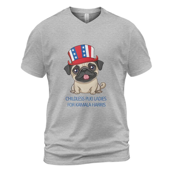 Childless Pug Ladies for Kamala Harris Patriotic Pug Shirt