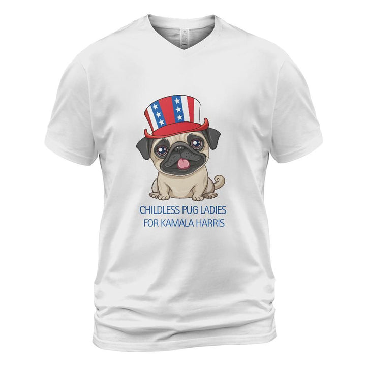 Childless Pug Ladies for Kamala Harris Patriotic Pug Shirt