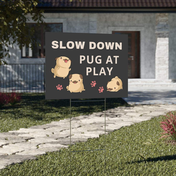 Pug at Play Street Sign | Slow Down for Pug | Double-Sided Sign for your Yard-Home & Living,Home Decor,Other,Outdoor,Party accessories,pug life,Sublimation,yard sign