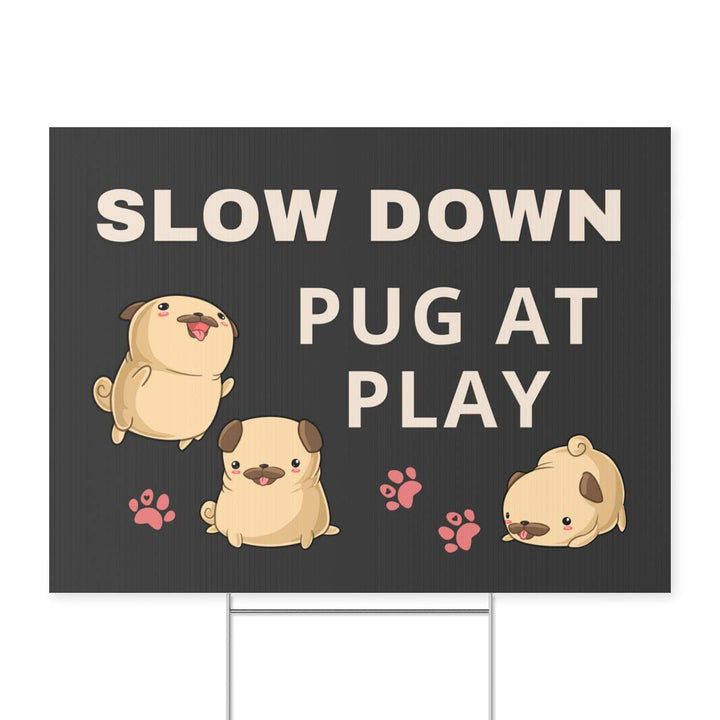 Pug at Play Street Sign | Slow Down for Pug | Double-Sided Sign for your Yard-Home & Living,Home Decor,Other,Outdoor,Party accessories,pug life,Sublimation,yard sign