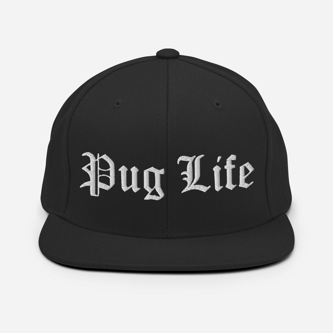 OG Pug Life Embroidered Snapback Hat Pug Life