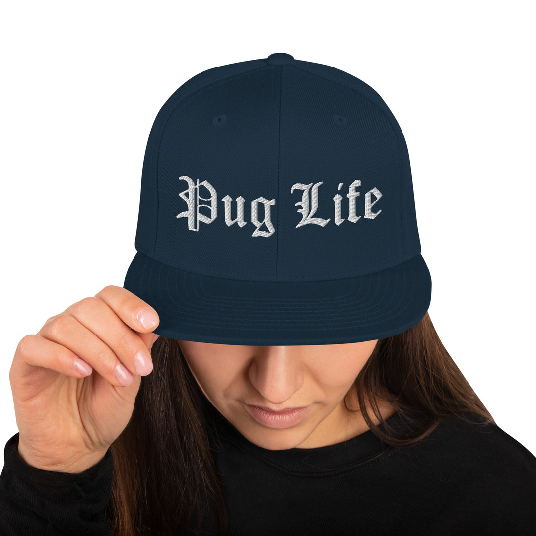 OG Pug Life Embroidered Snapback Hat Pug Life